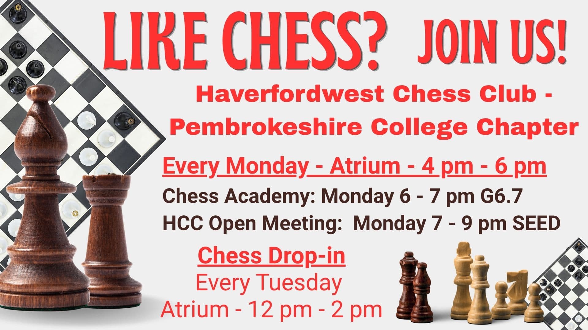 Like chess? Join us! Haverfordwest Chess Club – Pembrokeshire College Chapter poster showing the weekly session times